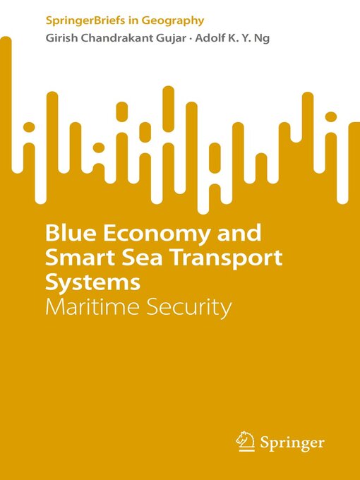 Title details for Blue Economy and Smart Sea Transport Systems by Girish Chandrakant Gujar - Available